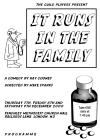 It Runs In the Family Programme